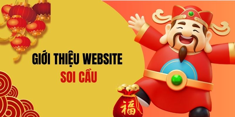 Giới thiệu về website dự đoán kết quả xổ số Soi Cầu